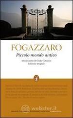 Piccolo mondo antico. Ediz. integrale