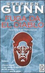 Fuga da El Diablo. Il professionista vol.4 Fuga da El Diablo. Il professionista vol.4