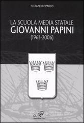 La Scuola media statale Giovanni Papini (1963-2006)