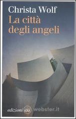 La città degli angeli La città degli angeli