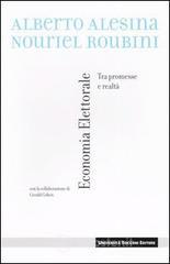 Economia elettorale. Tra promesse e realt�