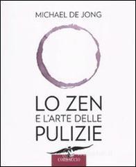 Lo zen e l'arte delle pulizie