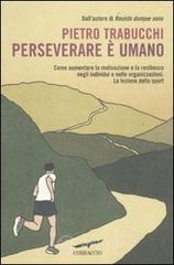 Perseverare � umano. E-book