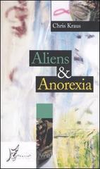 Aliens & Anorexia Aliens & Anorexia