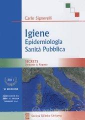 Igiene epidemiologia. Sanit� pubblica secrets. Domande e risposte