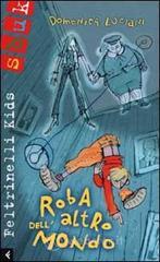Roba dellaltro mondo. E-book