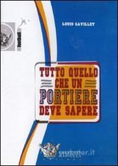Tutto quello che un portiere deve sapere. DVD