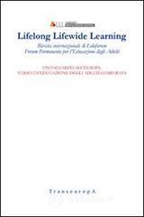 Lifelong Lifewide Learning. Rivista di EdaForum «Forum permanente per l'educazione degli adulti» vol.13 Lifelong Lifewide Learning. Rivista di EdaForum «Forum permanente per l'educazione degli adulti» vol.13