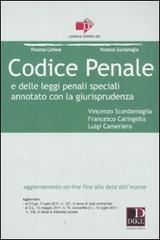 Codice penale e delle leggi speciali annotato con la giurisprudenza