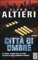 Cittā di ombre Cittā di ombre