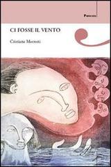 Ci fosse il vento
