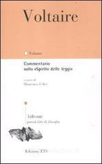 Commentario sullo �Spirito delle leggi�. Testo francese a fronte