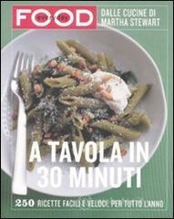 A tavola in 30 minuti