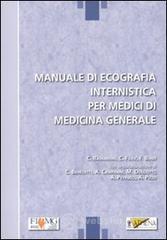 Manuale di ecografia internistica per medici di medicima generale