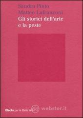 Gli storici dell'arte e la peste Gli storici dell'arte e la peste