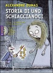 Storia di uno schiaccianoci. Con CD Audio formato MP3. Ediz. a caratteri grandi