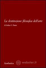 La destituzione filosofica dell'arte