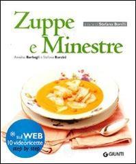 Zuppe e minestre. Con espansione online Zuppe e minestre. Con espansione online