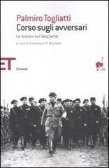 Corso sugli avversari. Lezioni sul fascismo