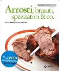 Arrosti, brasati, spezzatini & co. Con espansione online Arrosti, brasati, spezzatini & co. Con espansione online
