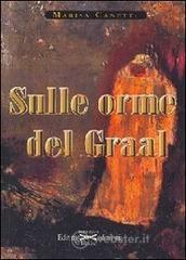 Sulle orme del Graal