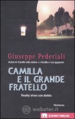 Camilla e il Grande Fratello Camilla e il Grande Fratello