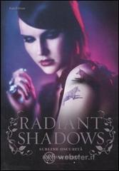Radiant Shadows. E-book