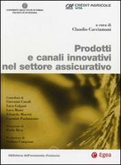 Prodotti e canali innovativi nel settore assicurativo. E-book