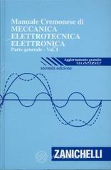 Manuale Cremonese di meccanica, elettrotecnica, elettronica. Con manuale di elettrotecnica parte specialistica. Con CD-ROM