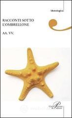 Racconti sotto l'ombrellone Racconti sotto l'ombrellone