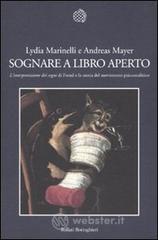 Sognare a libro aperto. �L'interpretazione dei sogni� di Freud e la storia del movimento psicoanalitico