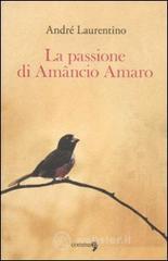 La passione di Am�ncio Amaro