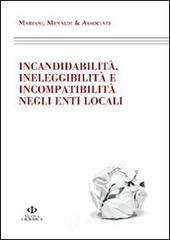 Incandidabilit�, ineleggibilit� e incompatibilit� negli enti locali