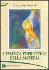 L' essenza energetica della materia