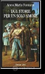 Due storie per un solo amore
