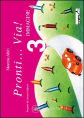 Pronti... via! vol.3