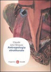 Antropologia strutturale Antropologia strutturale