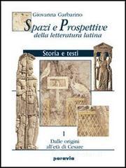 Spazi e prospettive della letteratura latina. Per le Scuole superiori vol.3 Spazi e prospettive della letteratura latina. Per le Scuole superiori vol.3