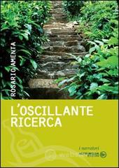 L' oscillante ricerca