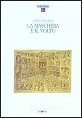 La maschera e il volto