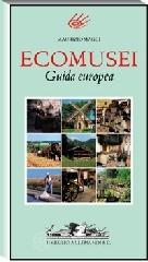 Ecomusei. Guida europea