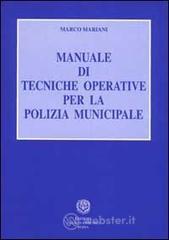 Manuale di tecniche operative per la polizia municipale
