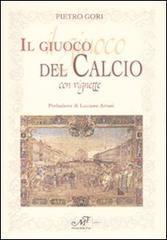 Il gioco del calcio con vignette Il gioco del calcio con vignette