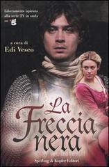 La freccia nera La freccia nera