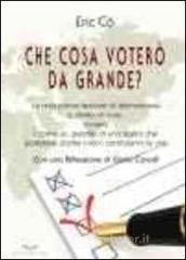 Cosa voterò da grande Cosa voterò da grande