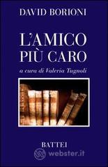 L' amico pi� caro