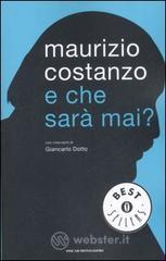 E che sar� mai?