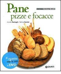 Pane, pizze e focacce. Con DVD Pane, pizze e focacce. Con DVD