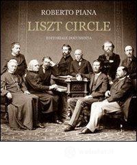 Liszt circle. Con CD Audio