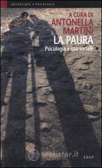 La paura. Psicologia e uso sociale
